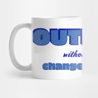 Outrage without action Mug